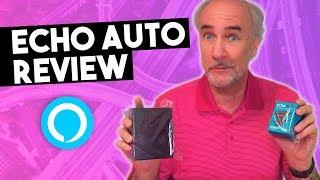 Echo Auto Review- Alexa for the Car!