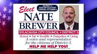 Nate Brewer for Sylacauga City Council District 3 - Spot  - Paid Political 09/10/2020