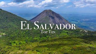 Top 10 Places To Visit in El Salvador - Travel Guide