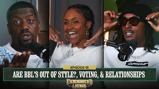 Brittney's Back! - BBLs out of Style? + Voting, Relationships | The Underground Lounge EP15