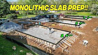 Monolithic Slab Prep For 3 Houses!! | EP 2