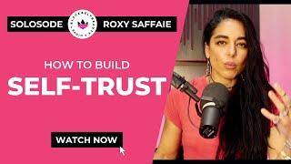 173. HOW TO BUILD YOUR BUILD SELF TRUST.