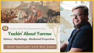 Yackin' about Yarrow - The Wound Healing Super Herb!