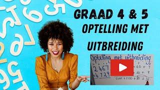 Optelling met uitbreiding (2020) | KABV | Graad 4 5 Wiskunde