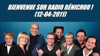 On va s'gêner - Bienvenue sur Radio Bénichou (12-04-2011)