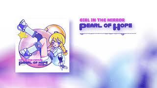 Girl in the Mirror - Pearl of Hope