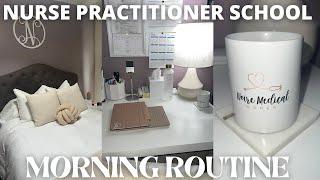 NURSE PRACTITIONER SCHOOL MORNING ROUTINE | ONLINE CLASS EDITION | NANDI R.