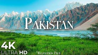 PAKISTAN 4K - Scenic Relaxation Film by Peaceful Relaxing Music and Nature Video Ultra HD