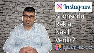 instagram'da Sponsorlu Reklam Nasıl Verilir?