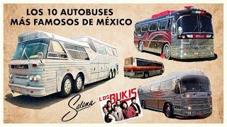 LOS AUTOBUSES MÁS FAMOSOS DE MÉXICO 2022 | Russoh Guzman