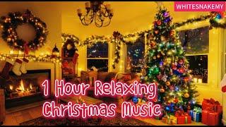 1 Hour Relaxing Christmas Music