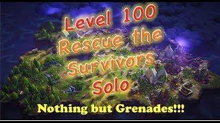 Level 100, Rescue the Survivors - Solo; Nothing but Grenades