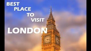 TOP 10 PLACE TO VISIT IN LONDON || THE AMAZING THINGS || TRAVEL