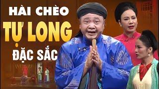 Hài Chèo mới nhất 2025 cùng NSND Tự Long |  Sân Khấu : LỘT MŨ QUAN TRI CHÂU