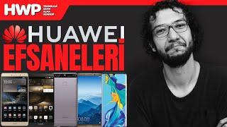 Gelmiş Geçmiş En Efsane Huawei Telefonları  | Efsaneler #4