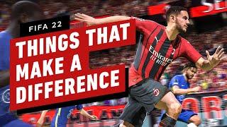 FIFA 22: Things That Actually Make a Difference