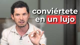 6 Formas de que te considere UN LUJO y no una opción | JORGE LOZANO H.