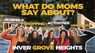 What do Moms say about living in Inver Grove Heights-Minnesota? | The good, the bad, and the ugly 