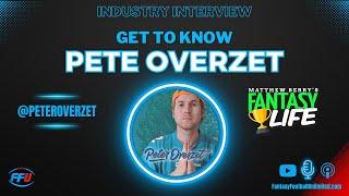 Interview With Peter Overzet From Matthew Berry's Fantasy Life - Fantasy Football Unlimited