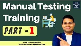 Manual Software Testing Training - Part 1 | Manual Testing Free Course