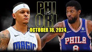 Philadelphia 76ers vs Orlando Magic Full Game Highlights - October 18, 2024 | 2024-25 NBA Pre Season