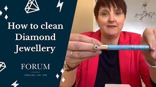 How to Clean Diamond Jewellery | Diamond Dazzle Stik Review | Forum Jewellers