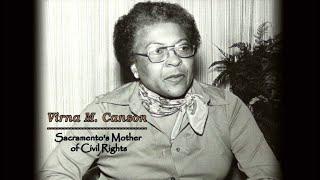 VIRNA CANSON : Sacramento's Mother of Civil Rights