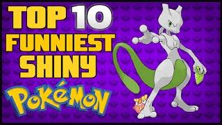 Top 10 Funniest Shiny Pokémon