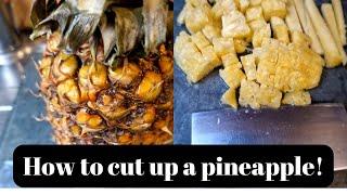 How to Cut a Pineapple-A Simple Way.