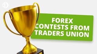 Forex Contests from Traders Union