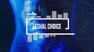 Aggressive Energising Sport Cyberpunk by Infraction [No Copyright Music] / Lethal Choice