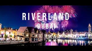 Riverland Dubai | Top Things to do in Dubai Parks and Resorts | 4K Video