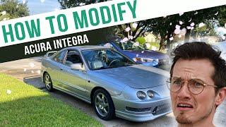 How To Modify an Acura Integra