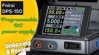 Fnirsi DPS 150 Programmable DC Power Supply Unboxing and Review #dps150 #powersupply