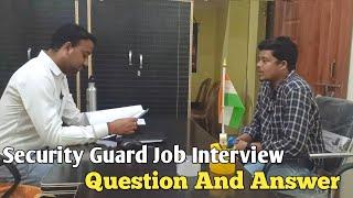 Security Guard Clint Interview Security Interview Question And Answer | Security Guard Interview