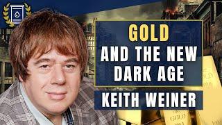 We Are Headed for Mad Max if We Don't Embrace Gold as a Society: Keith Weiner