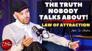 Manifesting Your Dream Life.. The TRUTH about Law of Attraction! [Don't Skip]