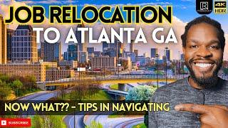 Why Everyone is Relocating to Atlanta: Job Relocation GUIDE HERE