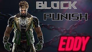 How To Punish Eddy in Tekken 8 - Blocked & Loaded