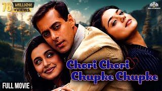 Chori Chori Chupke Chupke Full Movie | Salman Khan, Rani Mukerji, Preity Zinta | Hindi Blockbuster