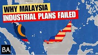 Why Malaysia's Failed to Become an Industrial Powerhouse