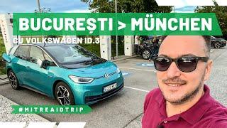 București - München cu Volkswagen ID.3. Jurnal de călătorie