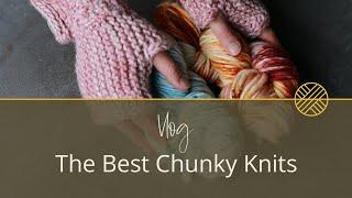 Chunky Knits - Getting Ready for This Winter Season | Stolen Stitches Vlog Ep.10