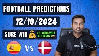 Football Predictions Today 12/10/2024 | Soccer Predictions |Football Betting Tips - Nations League