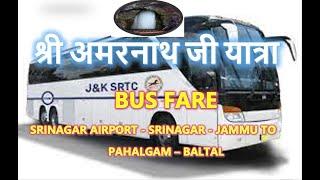 Bus Fare Sringara Airport - Srinagar - Jammu to Pahlgam, Baltal II Ep44