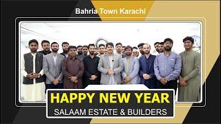 HAPPY NEW YEAR 2022 | SALAAM ESTATE & BUILDERS | BAHRIA TOWN KARACHI