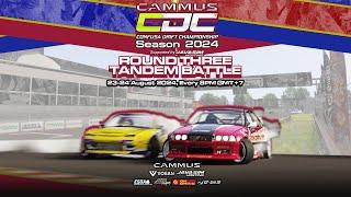 CAMMUS CDC 2024 Round 3 Gelora Bung Tomo Tandem Battles