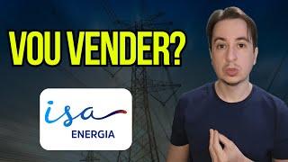 Vendi Isae4 Isa Energia Trpl4 ? O que está acontecendo?