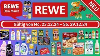 Rewe Die besten Angebote der Woche! 23 –28 Dezember 2024