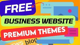 Free WordPress Theme For Your Business Website